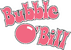 Bubble O' Bill slogan